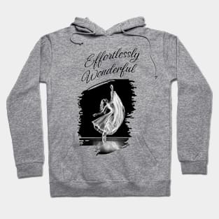 Effortlessly Wonderful Ballerina Hoodie